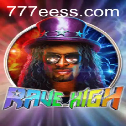 Exploring the Thrills of RaveHigh: An Ultimate Guide